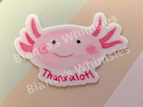 Cute Axolotl Vinyl Sticker - Thanxalotl Watercolor Decal
